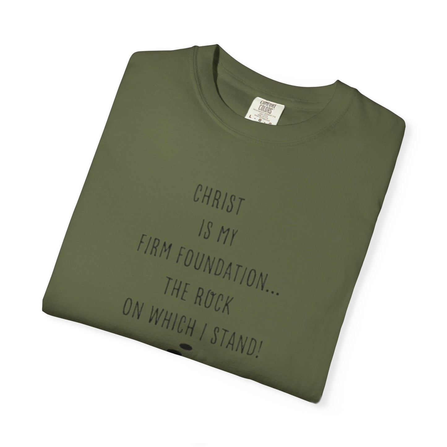 CHRIST MY ROCK Tee - Comfort Colors