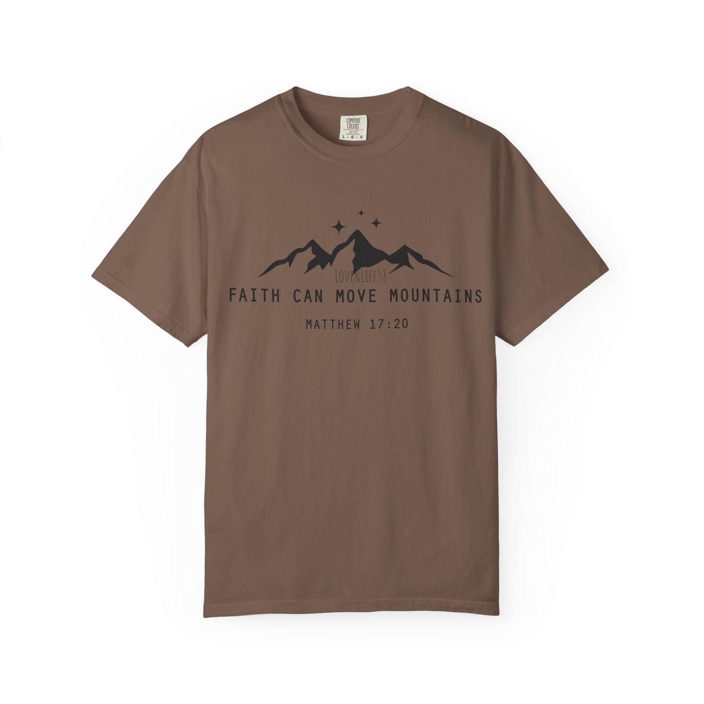 Faith Can Move Mountains Tee