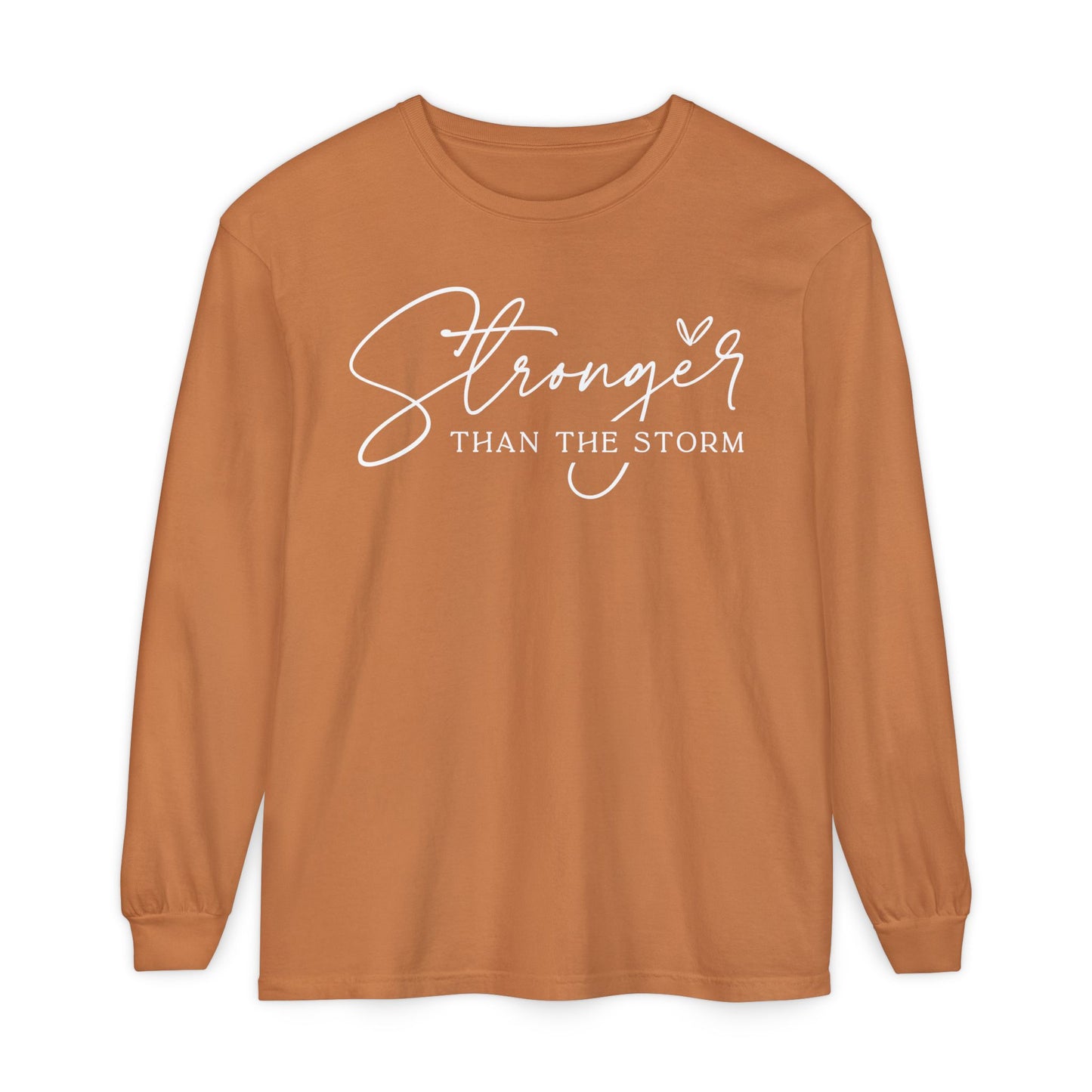 Stronger than the Storm Long Sleeve Tee