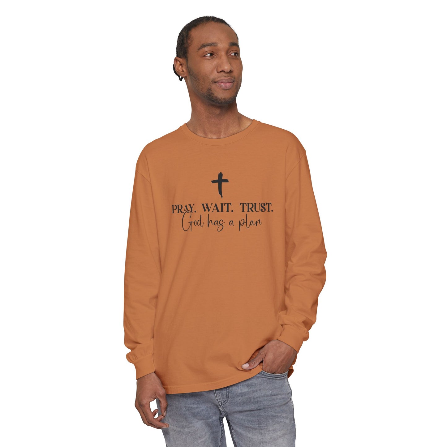 Pray Wait Trust Long Sleeve Tee