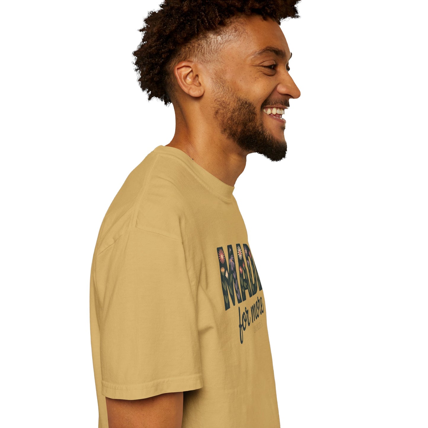Made for More - Comfort Colors
