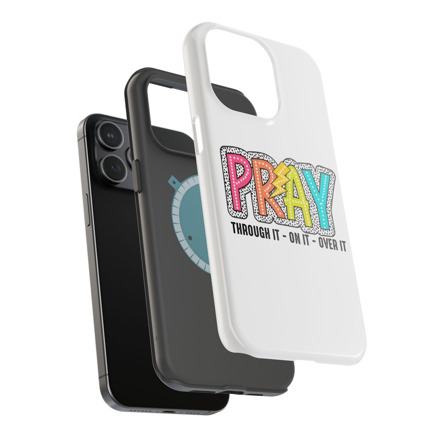 Pray Magnetic Phone Case - Inspirational Tough Case, Prayer Phone Cover