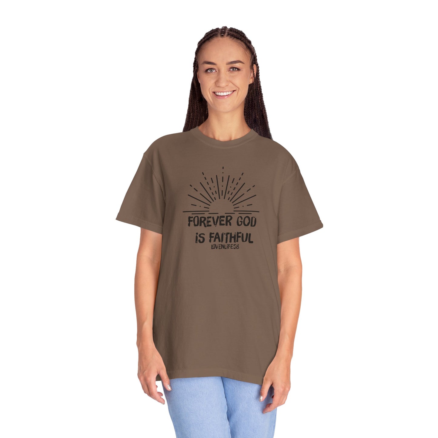 Forever Faithful - Comfort Colors