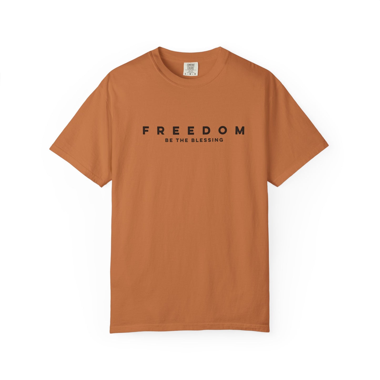 FREEDOM Be The Blessing Tee