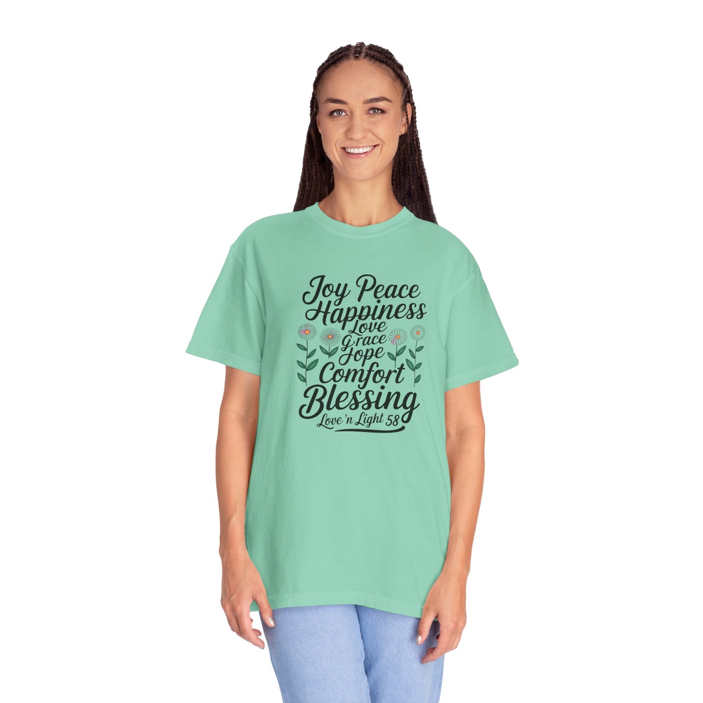 Joy Happiness and Love Tee - Comfort Colors
