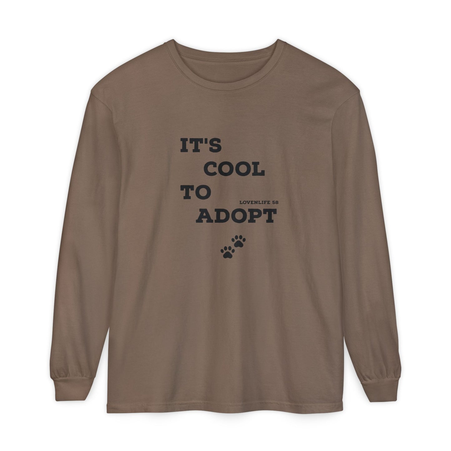 It's Cool to Adopt Long Sleeve — Animal Rescue Adoption Tee