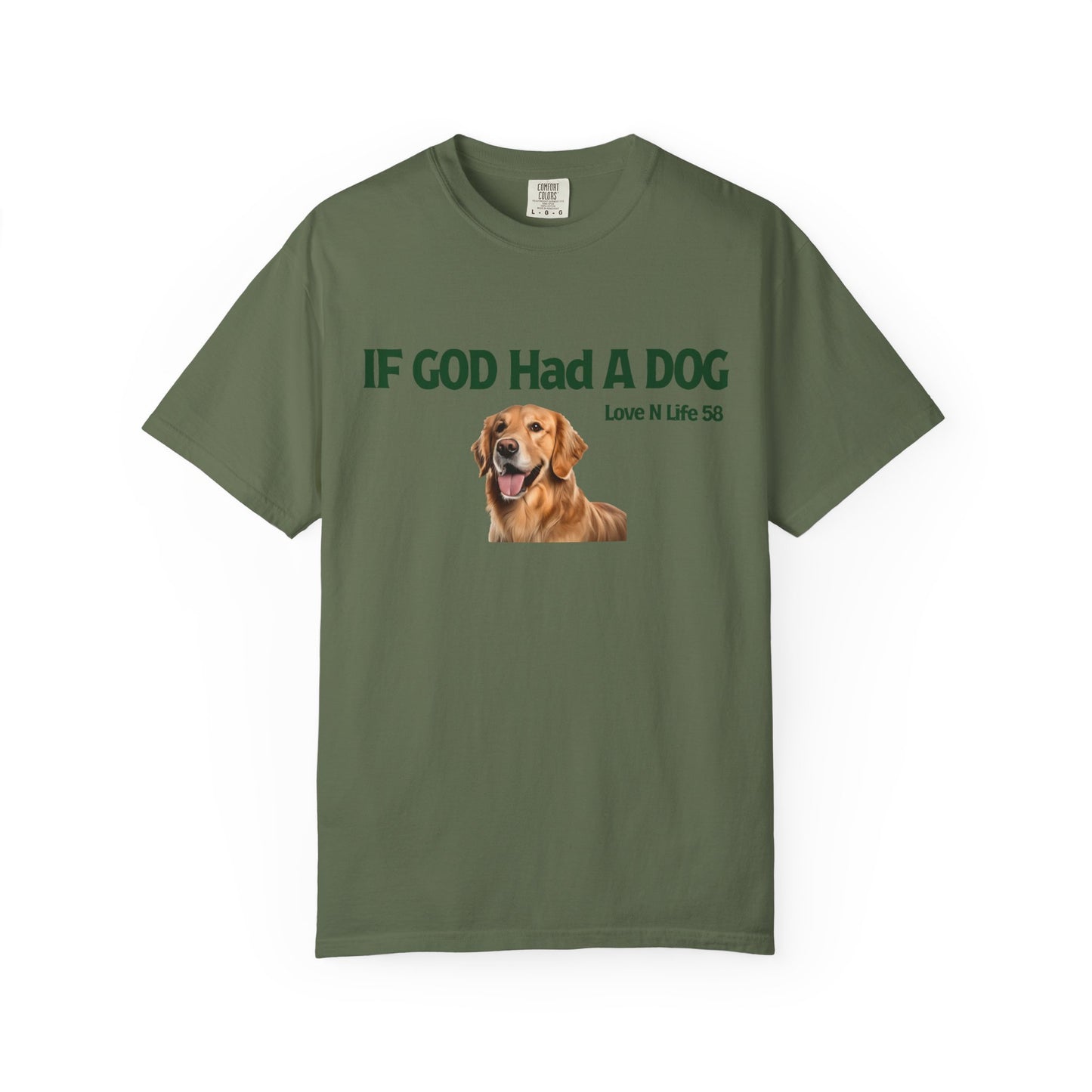 If God Had a Dog Tee