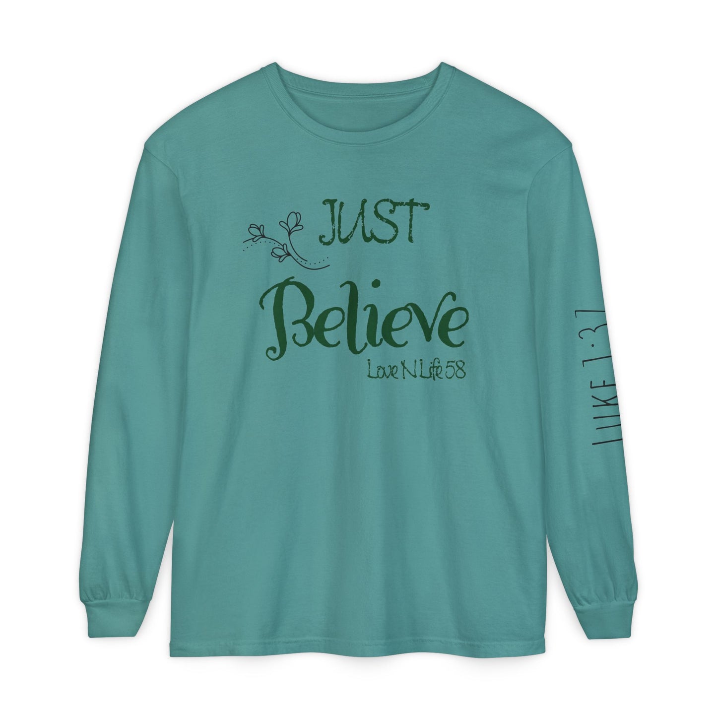 Just Believe Long Sleeve Tee