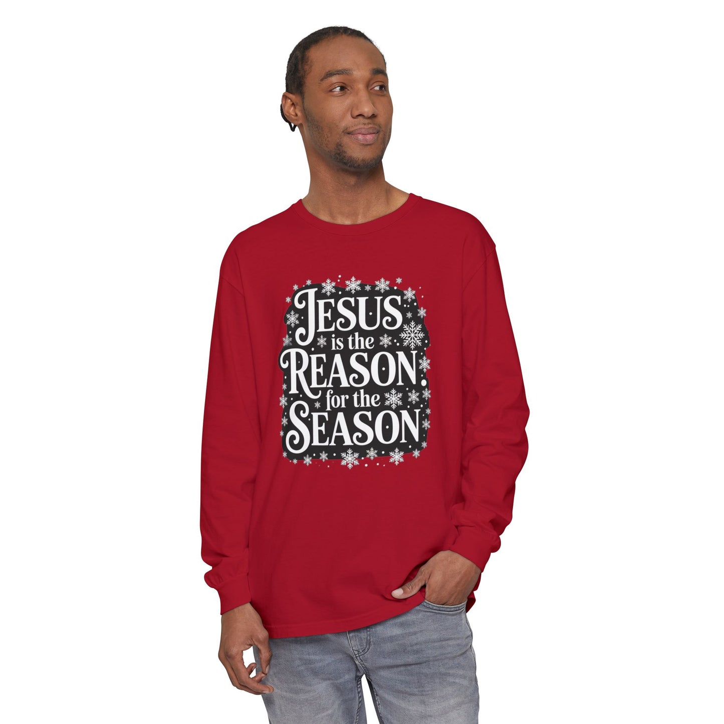 “Jesus is the Reason” Tee - Comfort Colors Long Sleeve