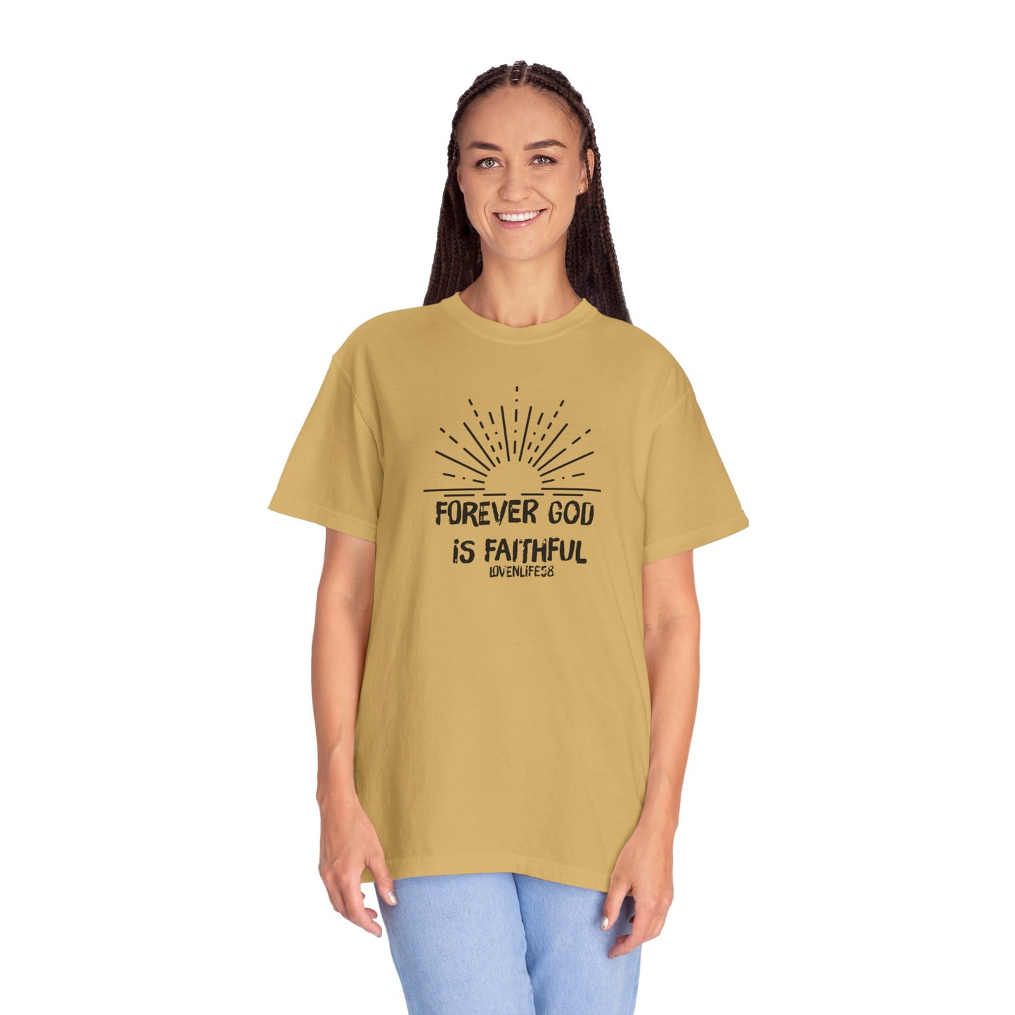 Forever Faithful - Comfort Colors