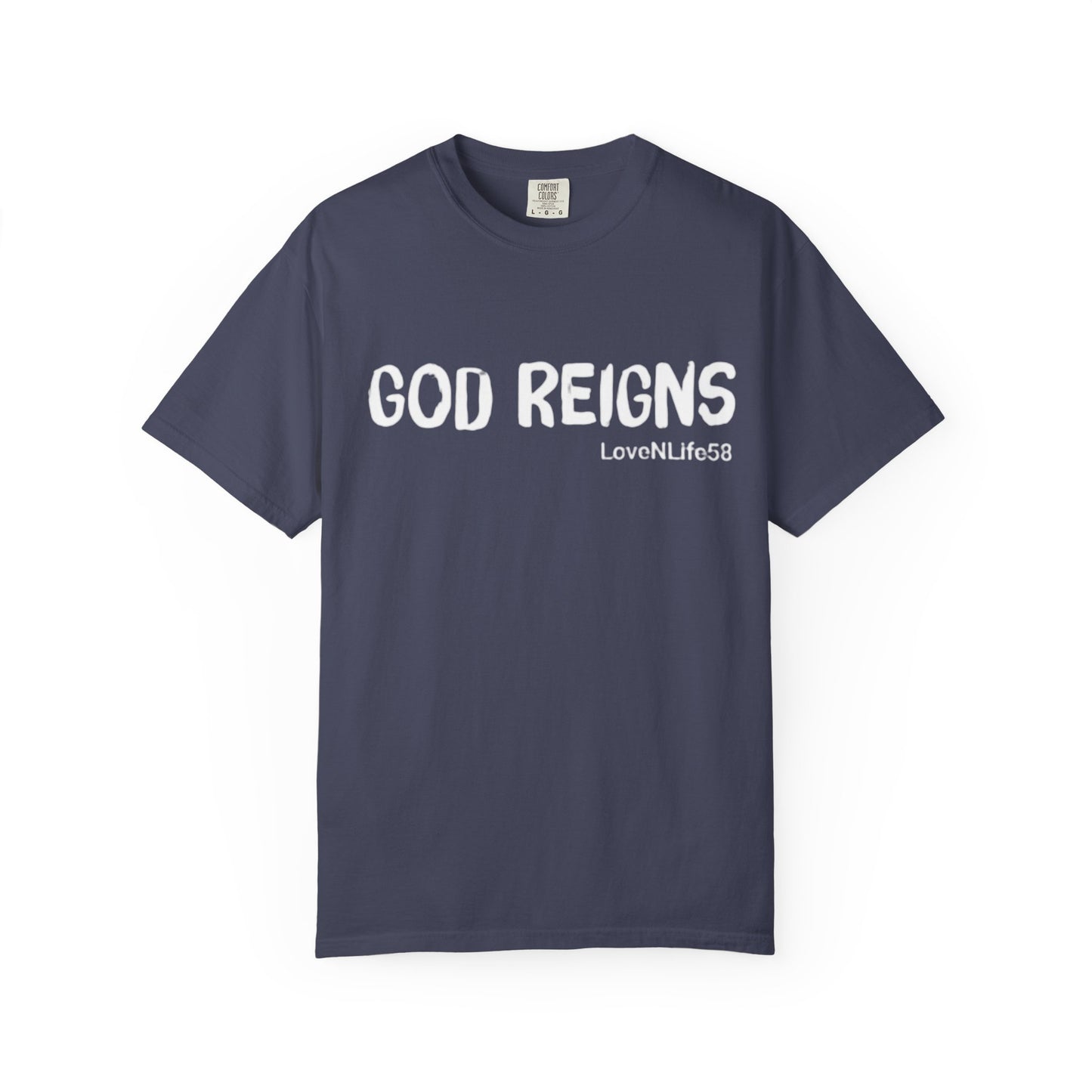 God Reigns Tee
