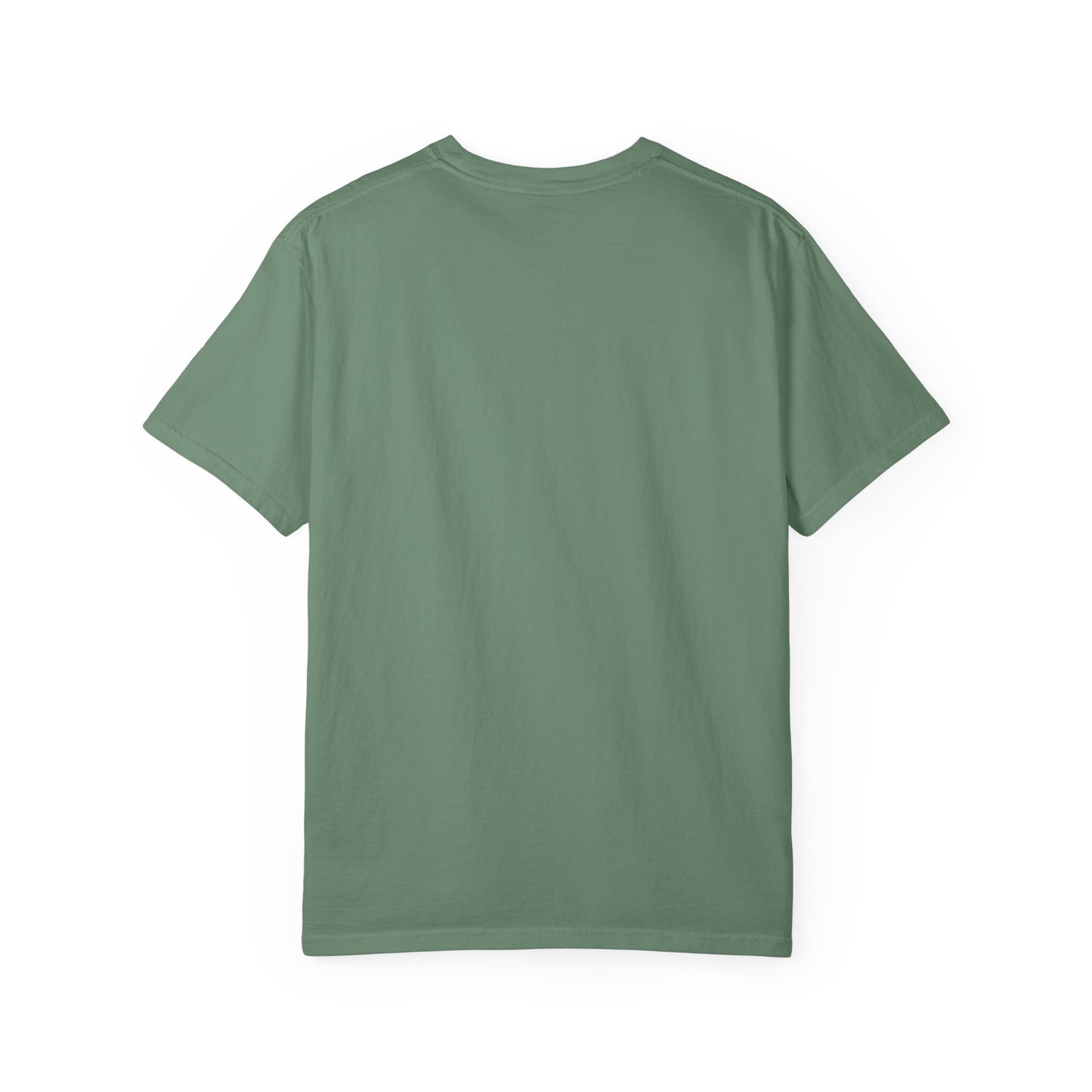 Trust and Believe - Comfort Colors