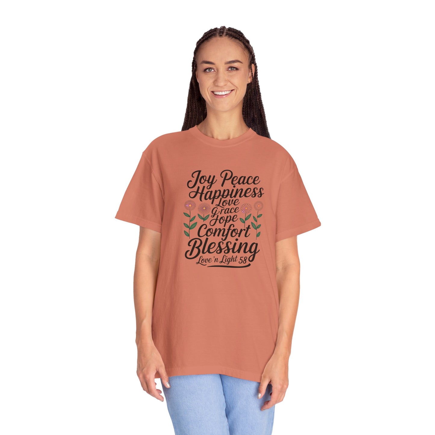 Joy Happiness and Love Tee - Comfort Colors