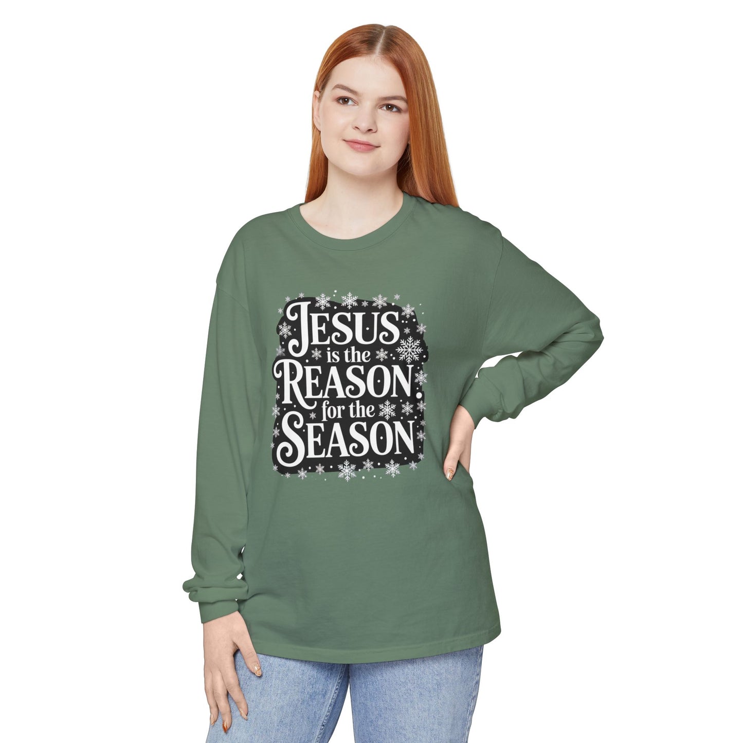 “Jesus is the Reason” Tee - Comfort Colors Long Sleeve