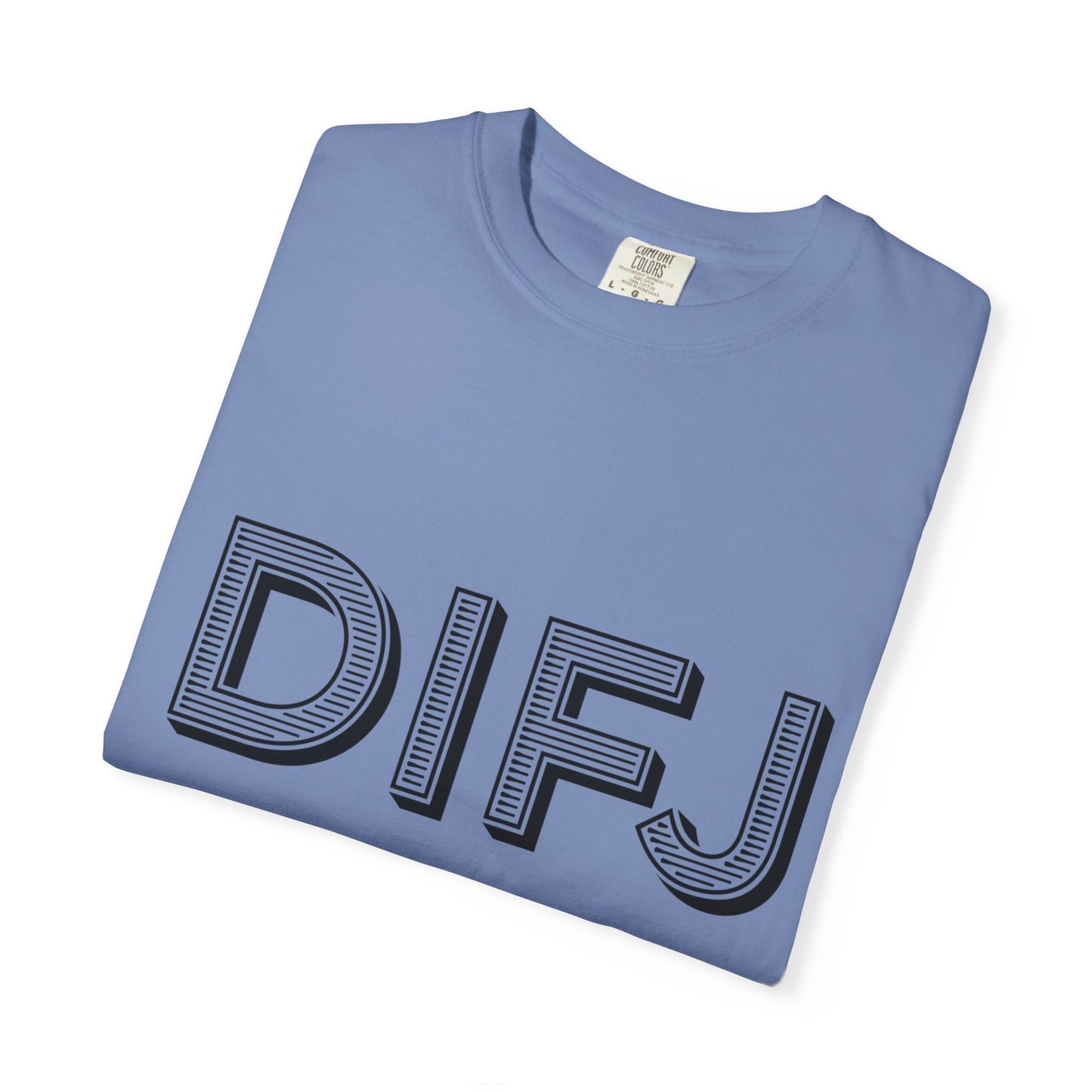 DIFJ - DO IT FOR JESUS Tee - Comfort Colors