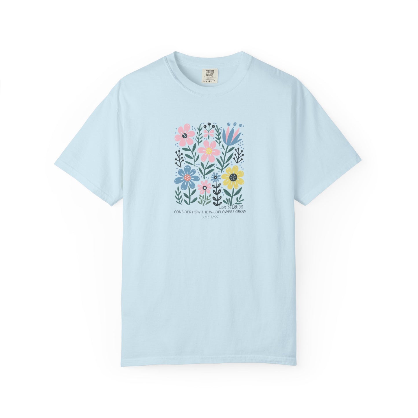 Consider the Wildflowers Tee - Comfort Colors