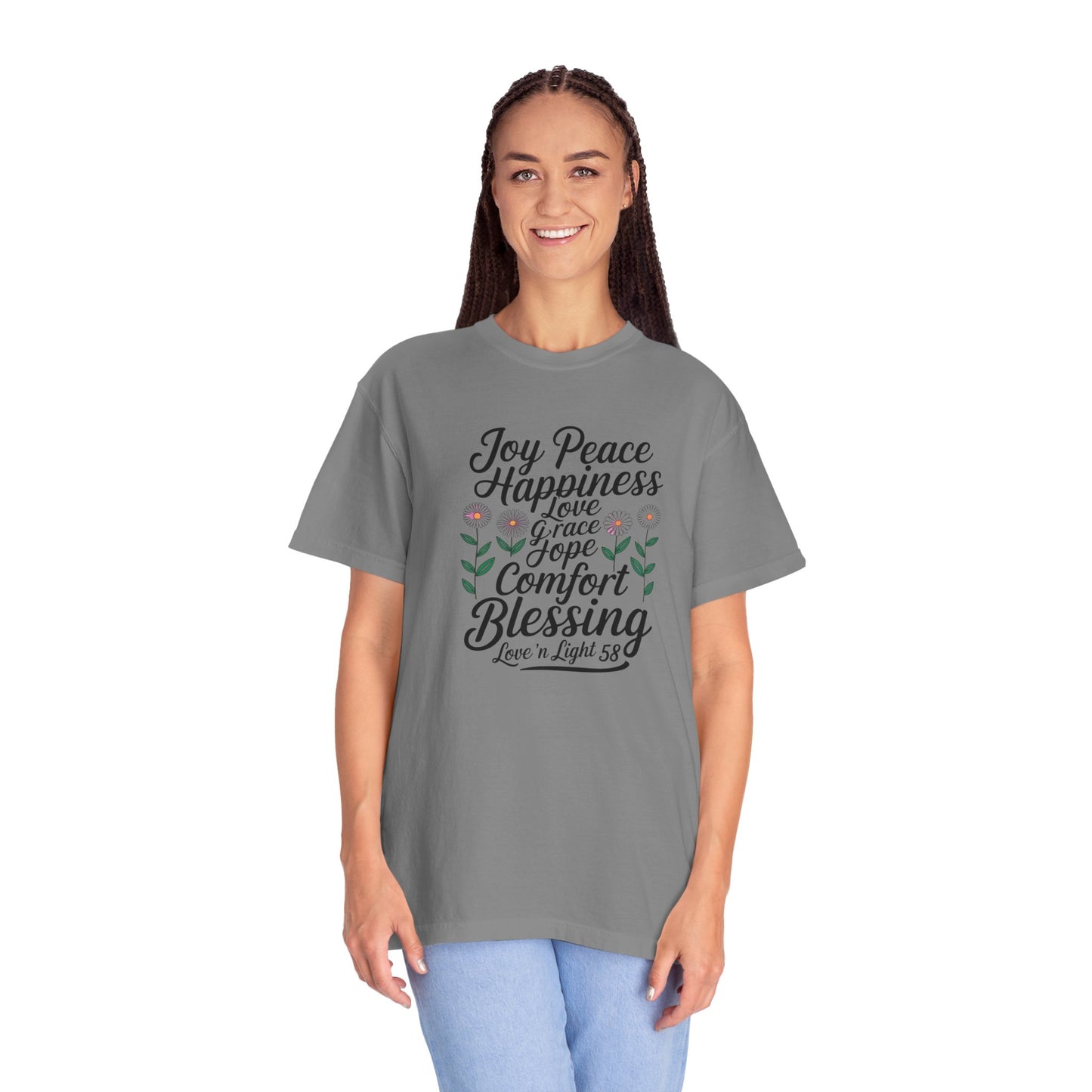 Joy Happiness and Love Tee - Comfort Colors