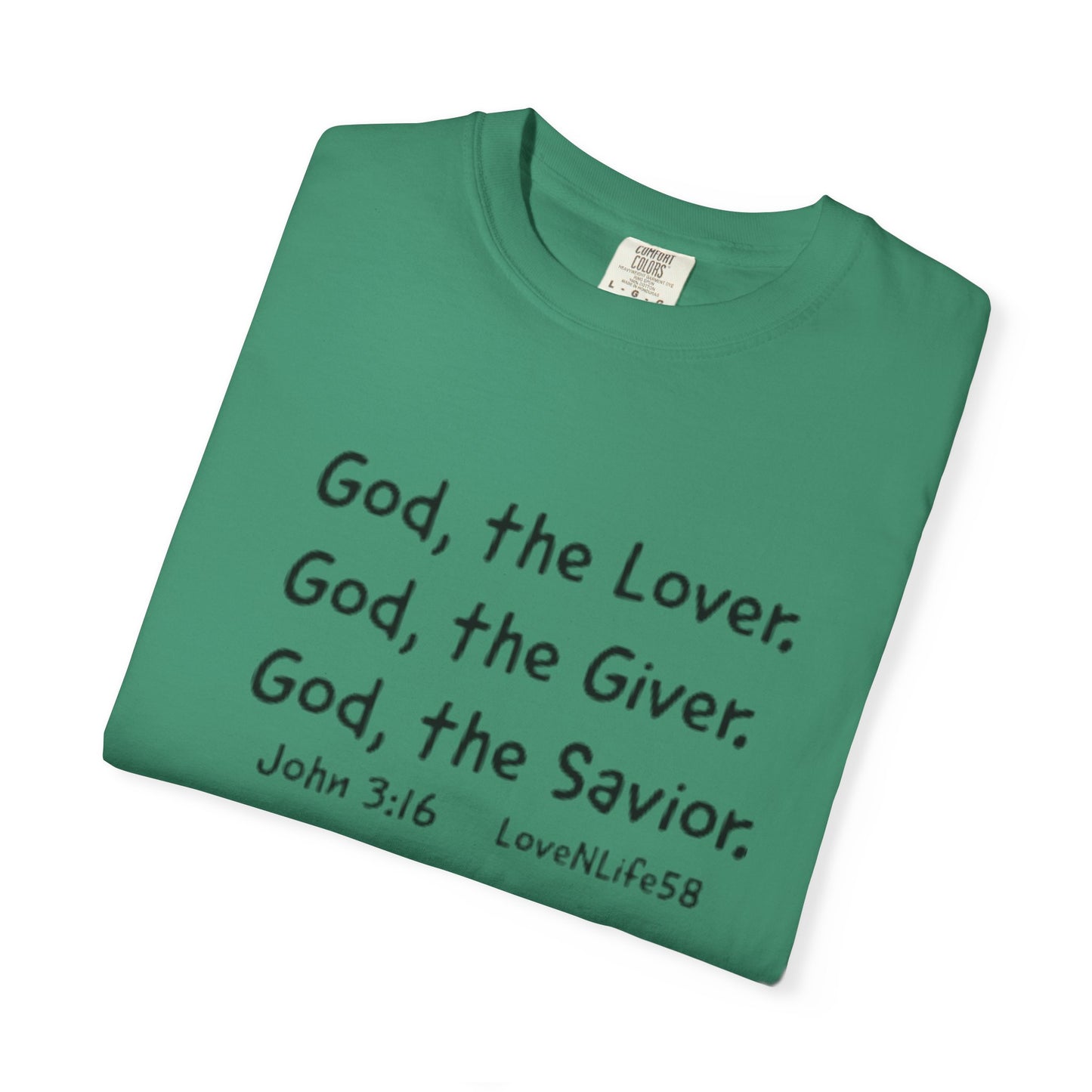God the Lover Tee- Comfort Colors