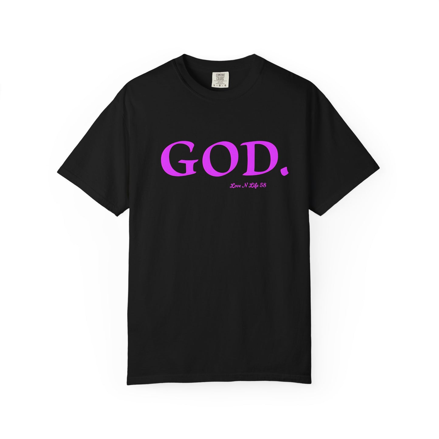 God. Tee