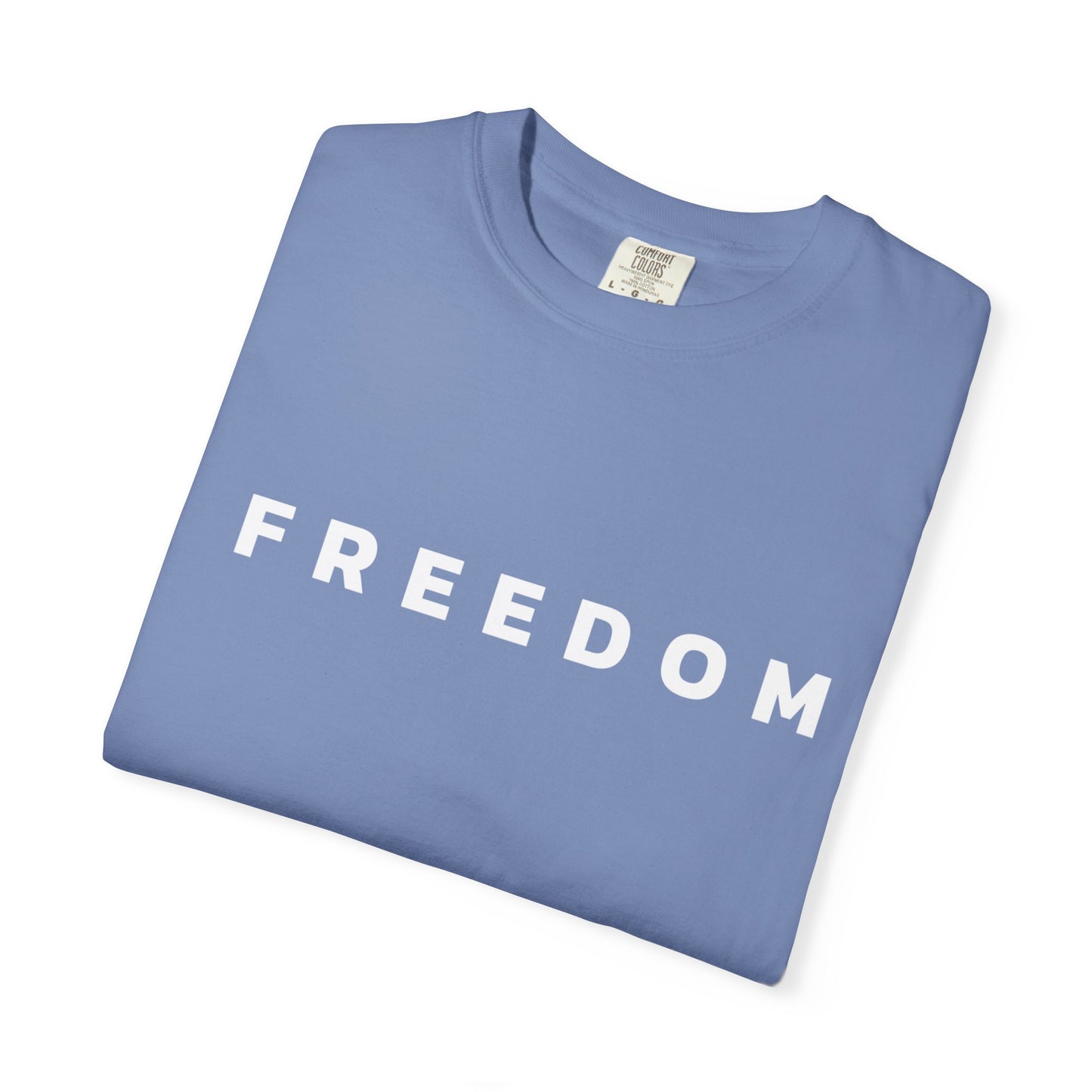 F R E E D O M Tee - Comfort Colors Charlie Kirk