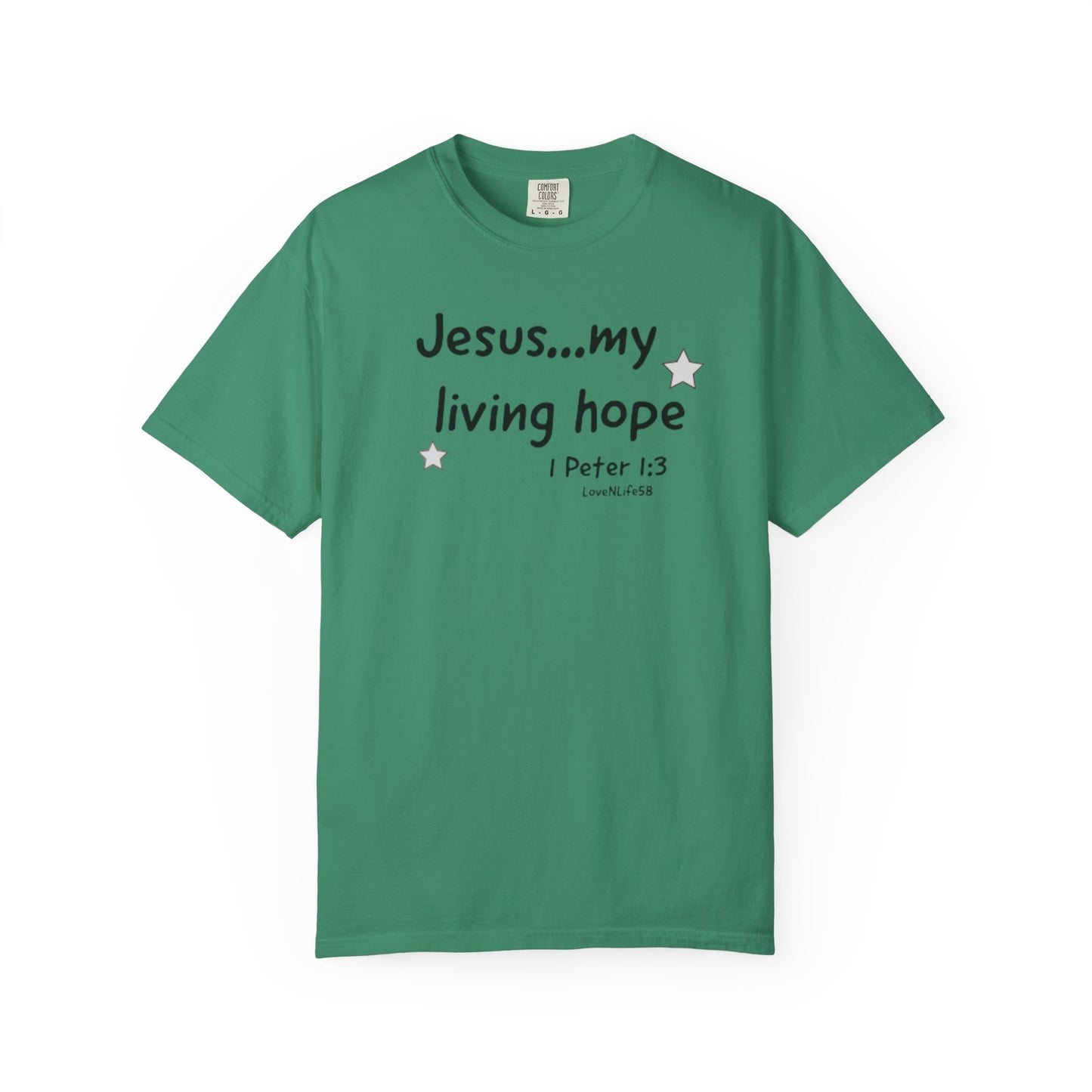 Jesus My Living Hope Tee