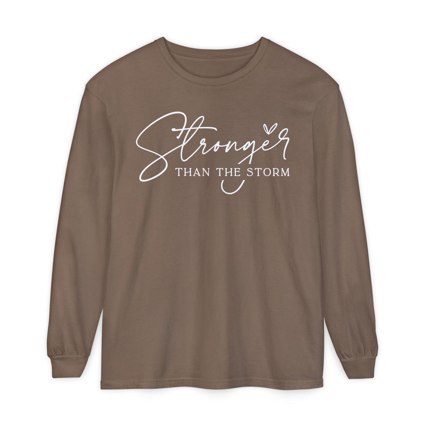 Stronger than the Storm Long Sleeve Tee