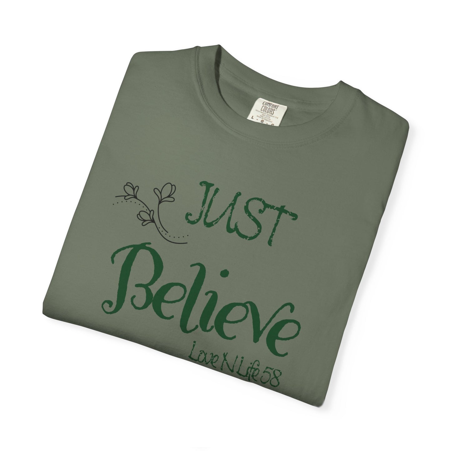 Just Believe Tee