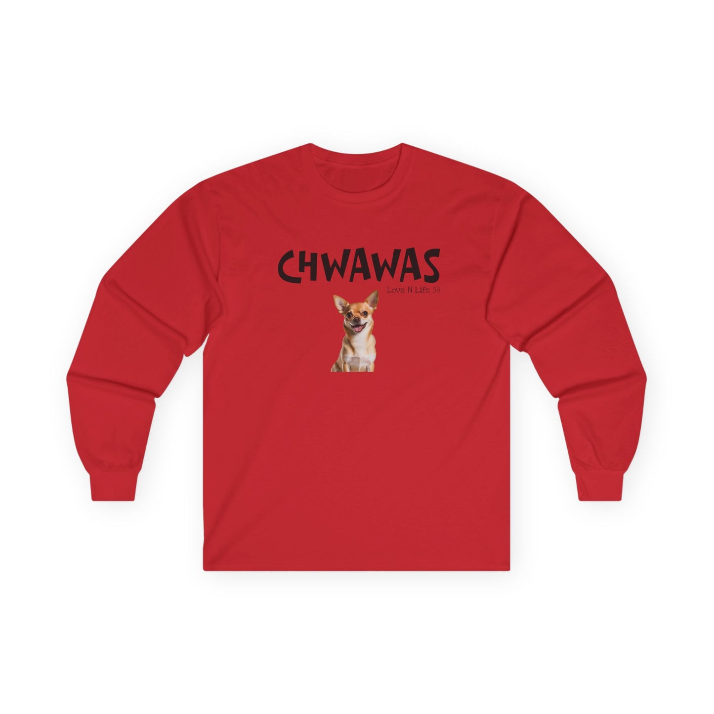 "CHWAWAS" -Chihuahua Graphic Long Sleeve Cute Dog Photo Tee