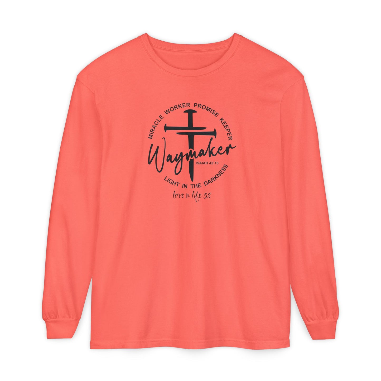 “Waymaker” Tee - Comfort Colors Long Sleeve