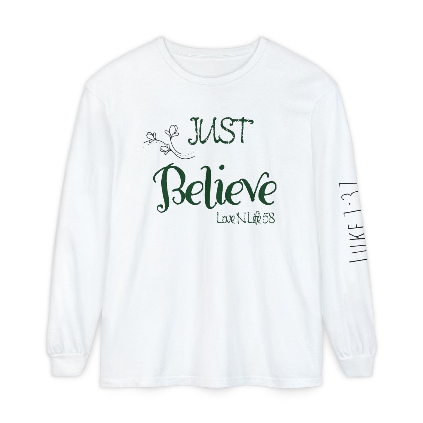 Just Believe Long Sleeve Tee