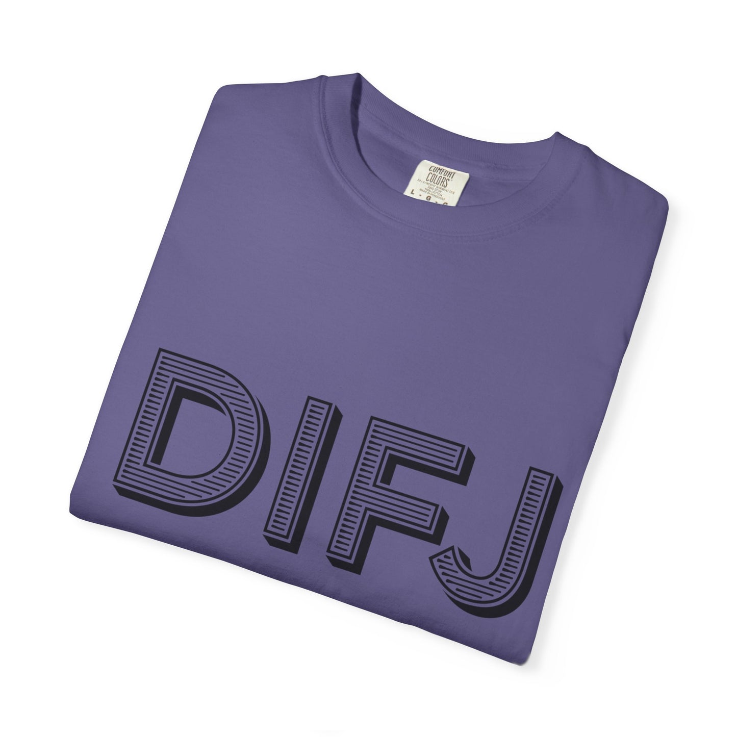 DIFJ - DO IT FOR JESUS Tee - Comfort Colors