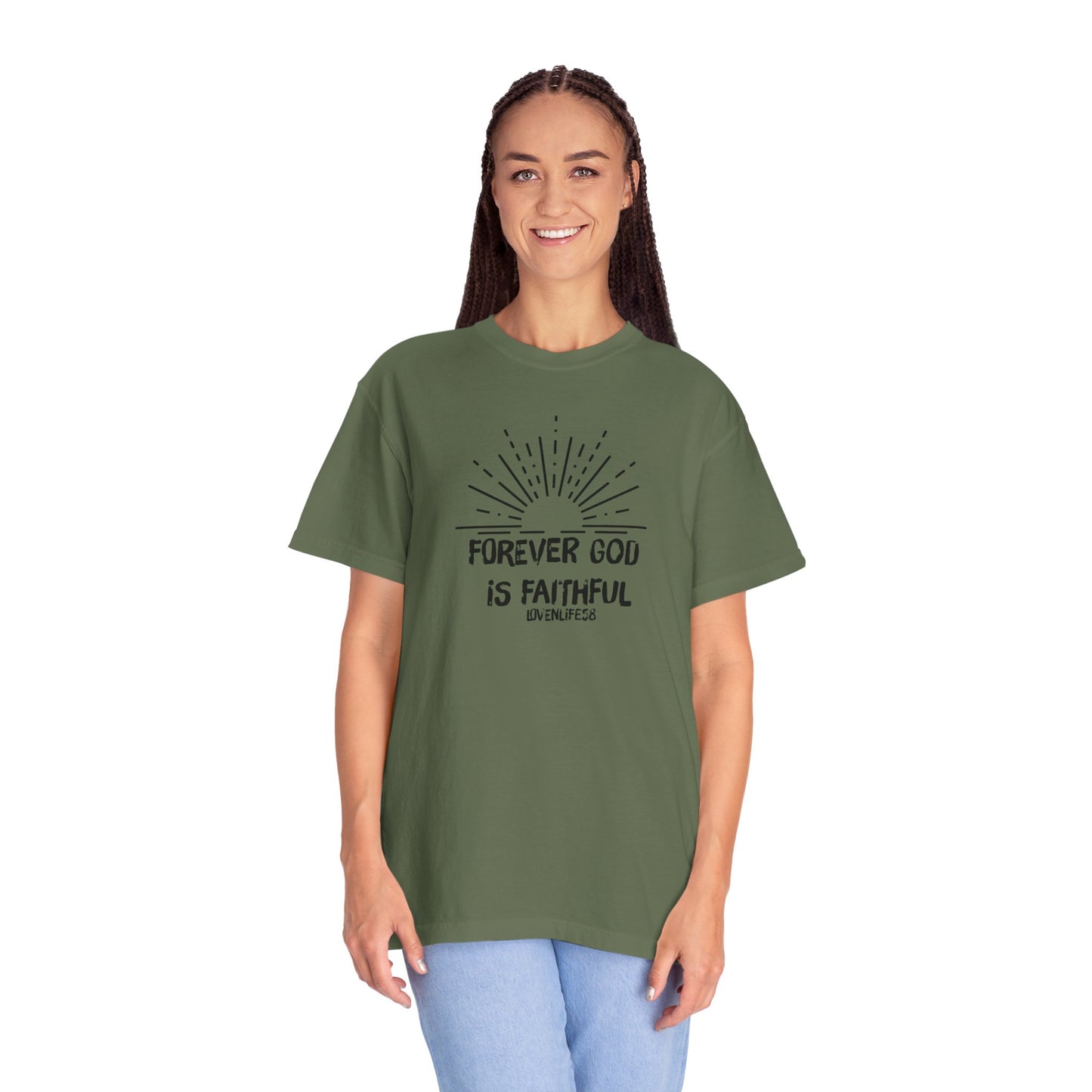 Forever Faithful - Comfort Colors